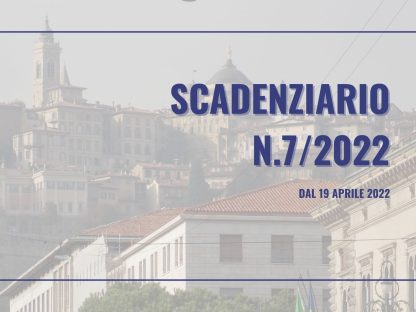 Scadenziario dal 19 aprile 2022